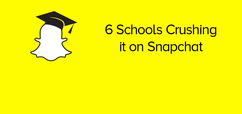 Schools that are Crushing it on Snapchat