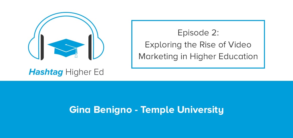 Hashtag Higher Ed Video Marketing in Higher Education